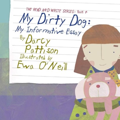 My Dirty Dog, Darcy Pattison - Paperback - 9781629440910