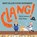Clang!, Darcy Pattison - Paperback - 9781629440941