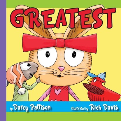 Greatest, Darcy Pattison - Paperback - 9781629442068
