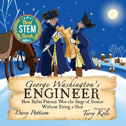 George Washington's Engineer, Darcy Pattison - Paperback - 9781629442211