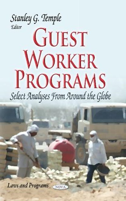 Guest Worker Programs, TEMPLE,  Stanley G - Paperback - 9781629487564