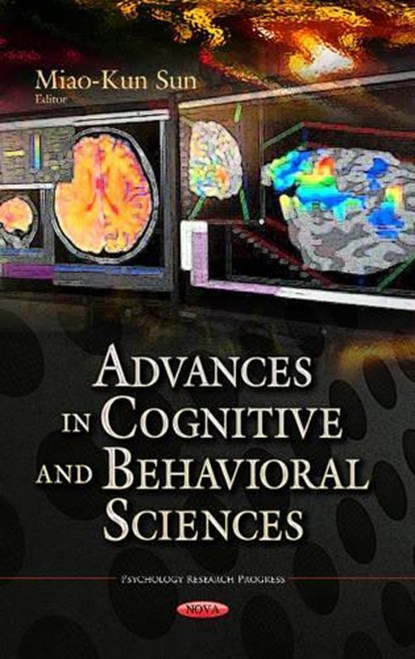 Advances in Cognitive & Behavioral Sciences, SUN,  Miao-Kun - Paperback - 9781629488905