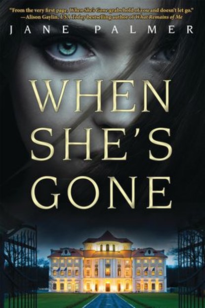 When She's Gone, Jane Palmer - Ebook - 9781629538099