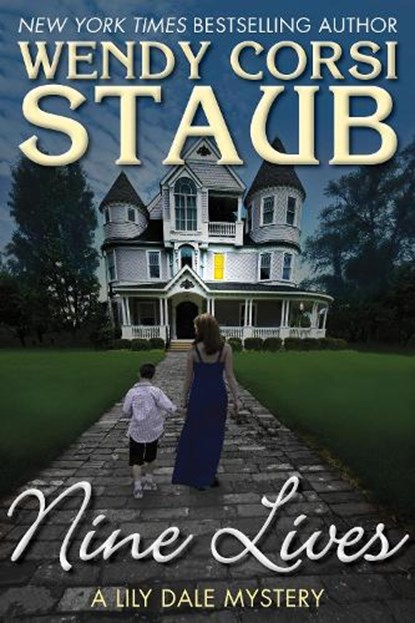 Nine Lives, STAUB,  Wendy Corsi - Paperback - 9781629538259