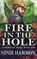 Fire In The Hole, Ninie Hammon - Paperback - 9781629551487