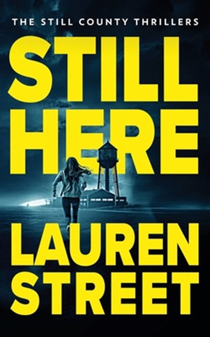 Still Here, Lauren Street - Paperback - 9781629554365