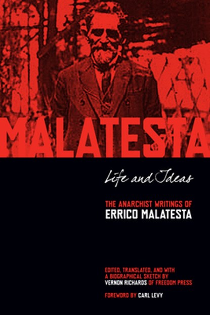 Life And Ideas, Errico Malatesta - Paperback - 9781629630328