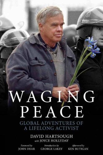 Waging Peace, David Hartsough ; Joyce Hollyday - Paperback - 9781629630342