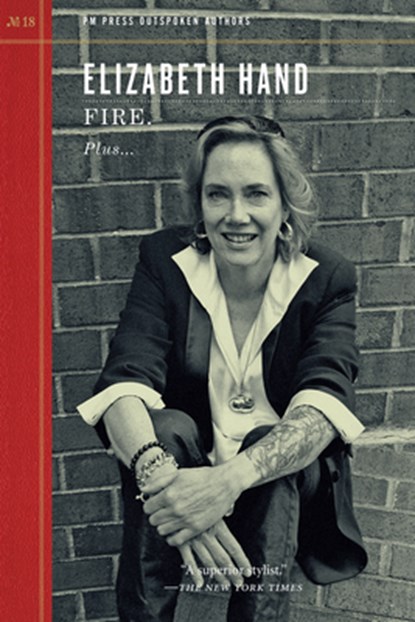 Fire., Elizabeth Hand - Paperback - 9781629632346