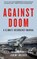 Against Doom, BRECHER,  Jeremy - Paperback - 9781629633855