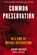 Common Preservation, Jeremy Brecher - Paperback - 9781629637884