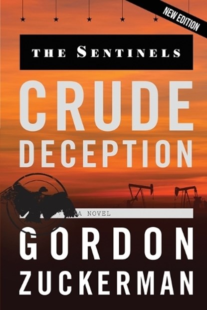 Crude Deception, Gordon Zuckerman - Paperback - 9781629672274