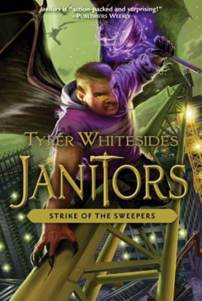 Strike of the Sweepers: Volume 4, Tyler Whitesides - Paperback - 9781629720197