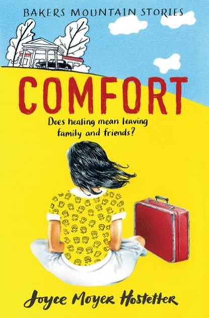 Comfort, Joyce Moyer Hostetter - Ebook - 9781629792927