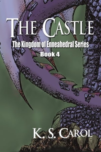 The Castle, K. S. Carol - Ebook - 9781629890159
