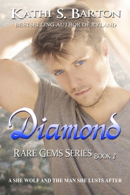 Diamond (Rare Gems Series), Kathi S Barton - Ebook - 9781629890463