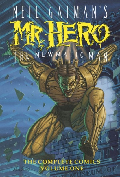 Neil Gaiman's Mr Hero Complete Comics Vol 1, James Vance - Paperback - 9781629914350