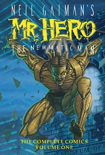 Neil Gaiman's Mr. Hero Complete Comics Vol. 1, VANCE,  James - Gebonden - 9781629914367