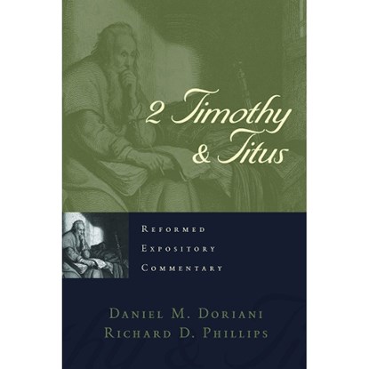 2 TIMOTHY & TITUS, Richard D. Phillips - Gebonden - 9781629957883