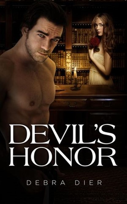 Devil's Honor, Debra Dier - Ebook - 9781629960166