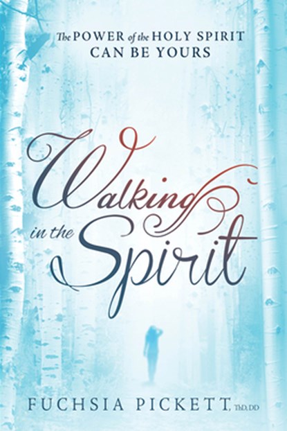 Walking In The Spirit, Thd. Pickett - Paperback - 9781629982083