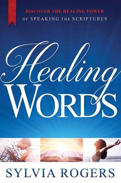 Healing Words, Sylvia Rogers - Paperback - 9781629987309