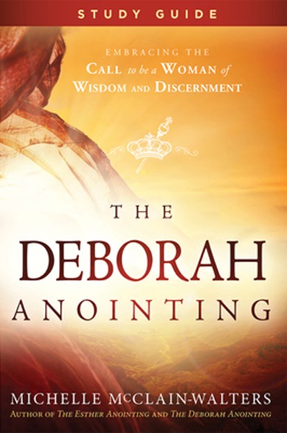DEBORAH ANOINTING SG, Michelle Mcclain-Walters - Paperback - 9781629994529