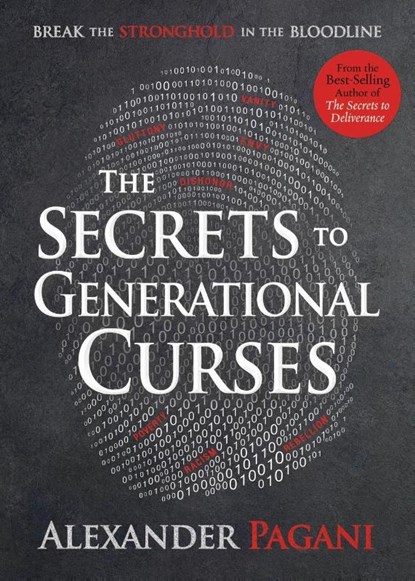 Pagani, A: Secrets to Generational Curses, Alexander Pagani - Paperback - 9781629996059