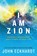 I Am Zion, John Eckhardt - Paperback - 9781629996219