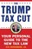 The Trump Tax Cut, Eva Rosenberg - Paperback - 9781630061050