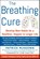 McKeown, P: Breathing Cure, Patrick McKeown - Gebonden - 9781630061975
