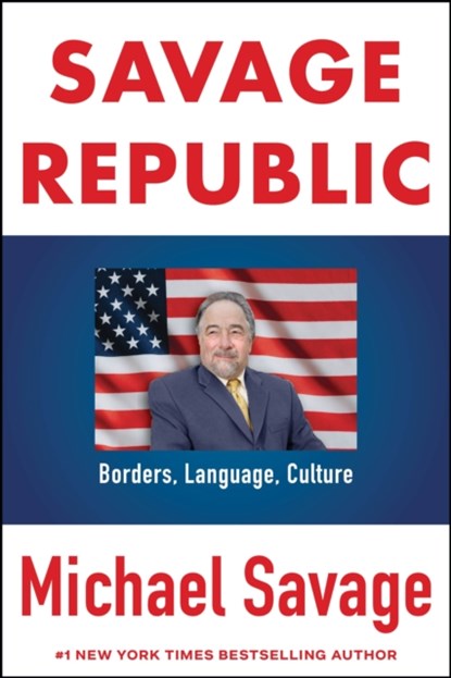 BORDERS LANGUAGE CULTURE, Michael Savage - Gebonden - 9781630062415