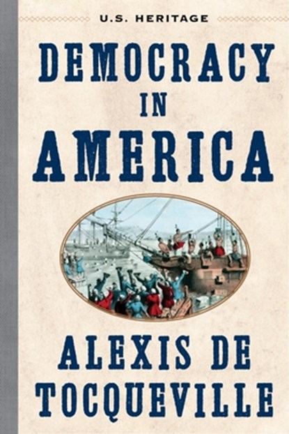 Democracy in America, Alexis de Tocqueville - Gebonden - 9781630062552