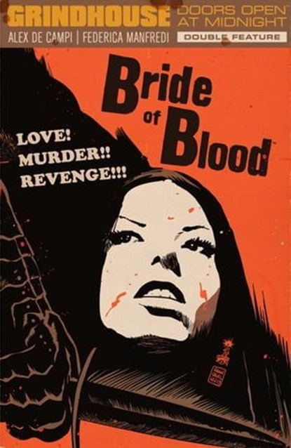 Grindhouse: Doors Open at Midnight Volume 2, Alex De Campi - Ebook - 9781630081201
