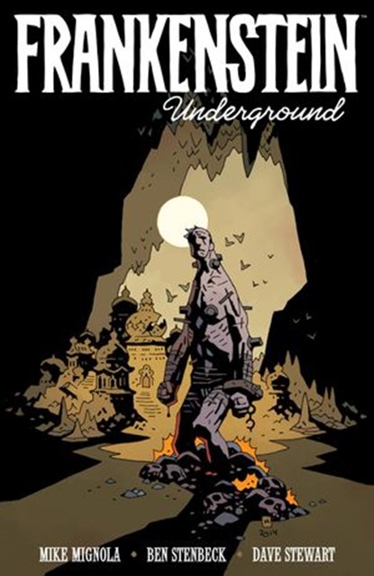Frankenstein Underground, Mike Mignola ; Ben Stenbeck - Ebook - 9781630083151