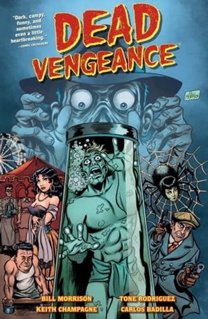 Dead Vengeance, Bill Morrison - Ebook - 9781630083953