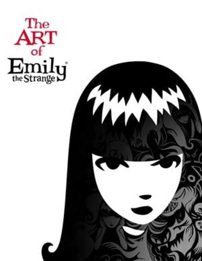 The Art of Emily the Strange, Rob Reger - Ebook - 9781630084684