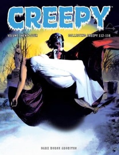 Creepy Archives Volume 24, Various ; Archie Goodwin ; Larry Hama - Ebook - 9781630085049