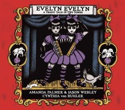 Evelyn Evelyn, Amanda Palmer - Ebook - 9781630085346