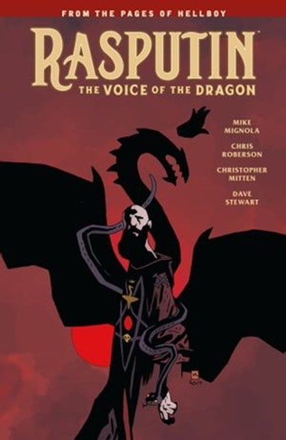 Rasputin: The Voice of the Dragon, Mike Mignola ; Chris Roberson - Ebook - 9781630089870