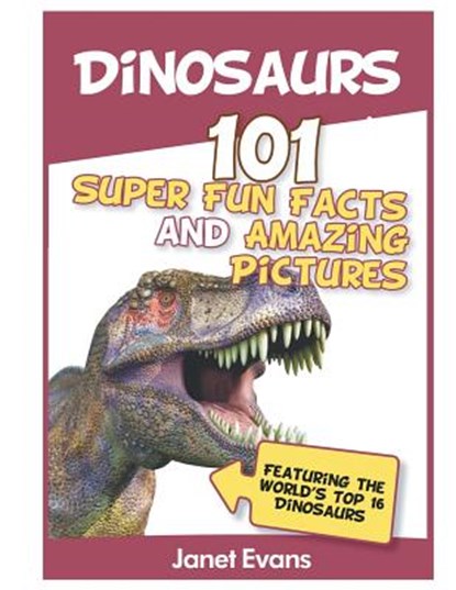 Dinosaurs, Janet Evans - Paperback - 9781630221119
