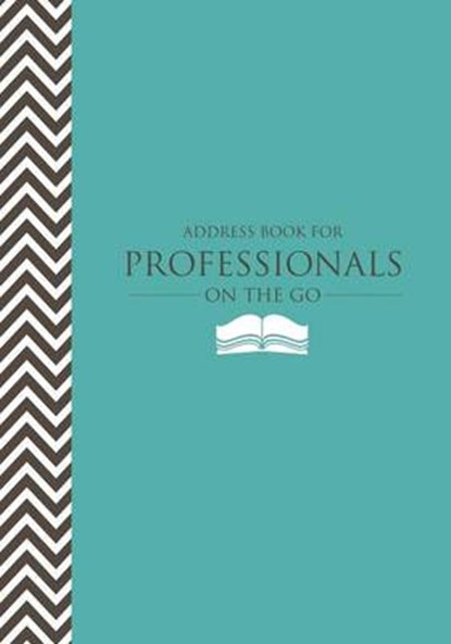 Address Book for Professionals on the Go, SCOTT,  Colin - Paperback - 9781630224097