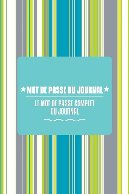 Mot de Passe Du Journal, Colin Scott - Paperback - 9781630226350