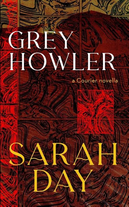 Greyhowler, Sarah Day - Paperback - 9781630230746