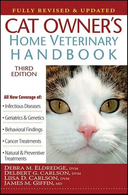 CAT OWNERS HOME VETERINARY HAN, Debra M. Eldredge ; Delbert G. Carlson ; Liisa D. Carlson - Paperback - 9781630262969