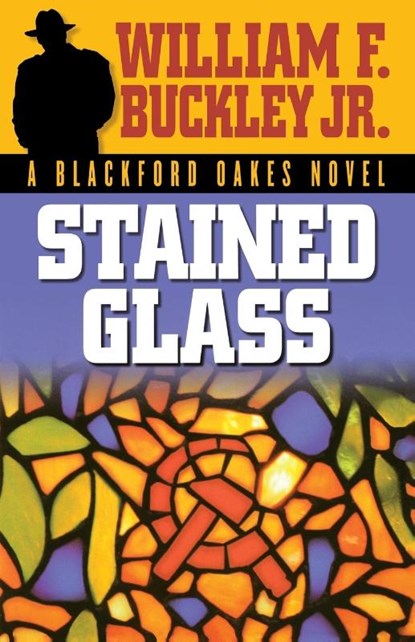 Stained Glass, William F. Buckley Jr. - Paperback - 9781630269067