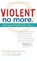 Violent No More, Michael Paymar - Gebonden - 9781630269289