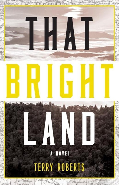 That Bright Land, Terry Roberts - Paperback - 9781630269753