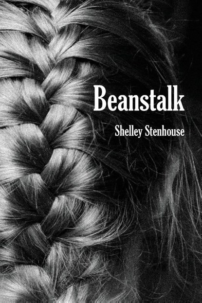 Beanstalk, Shelley Stenhouse - Paperback - 9781630451011
