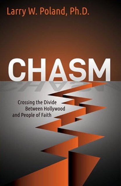 Chasm, Larry W. Poland - Ebook - 9781630470630